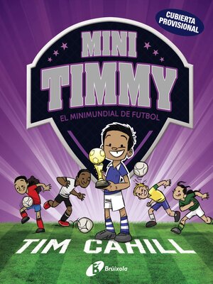 cover image of Mini Timmy--El Minimundial de futbol